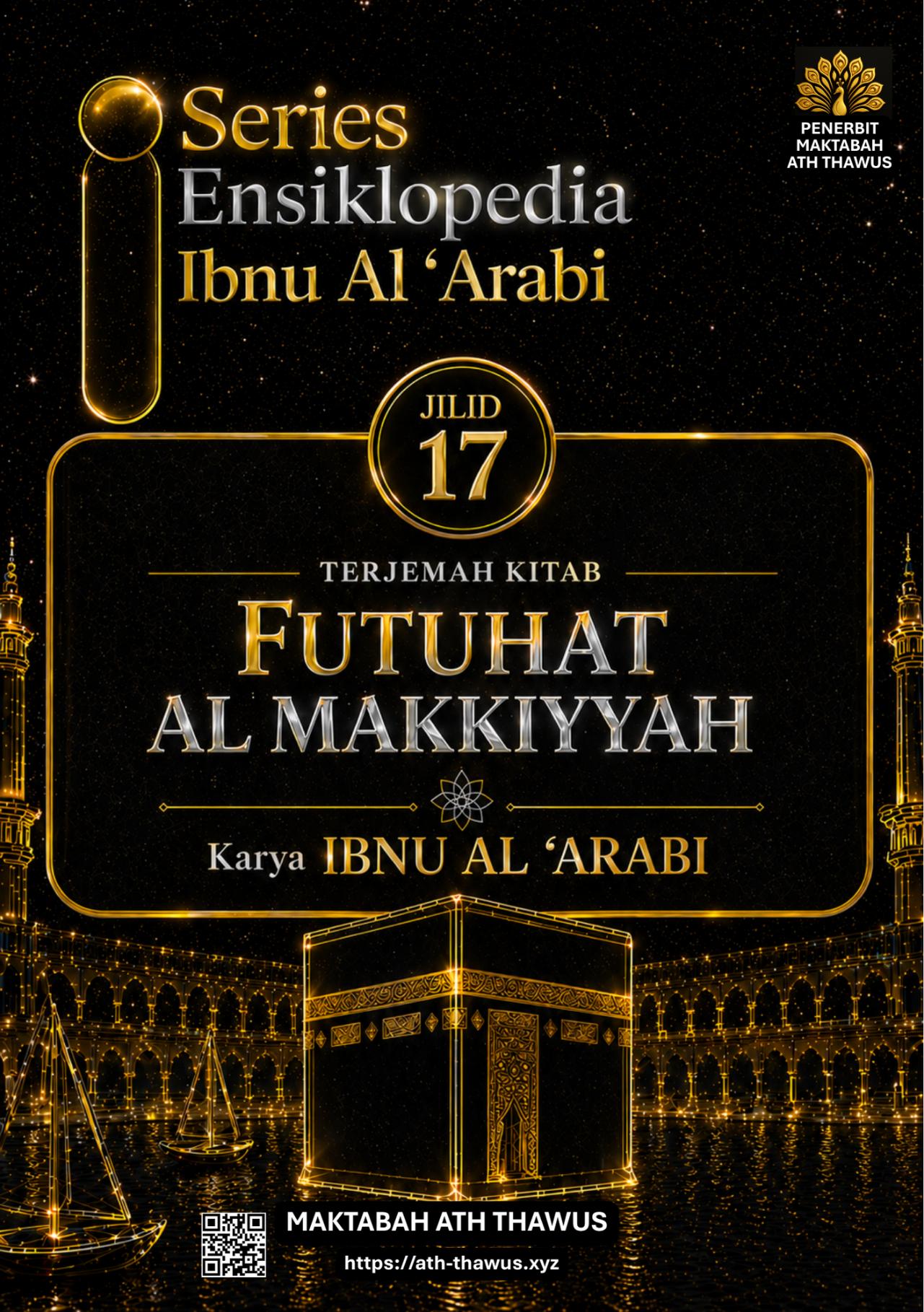 Futuhat Al Makkiyyah Jilid 17