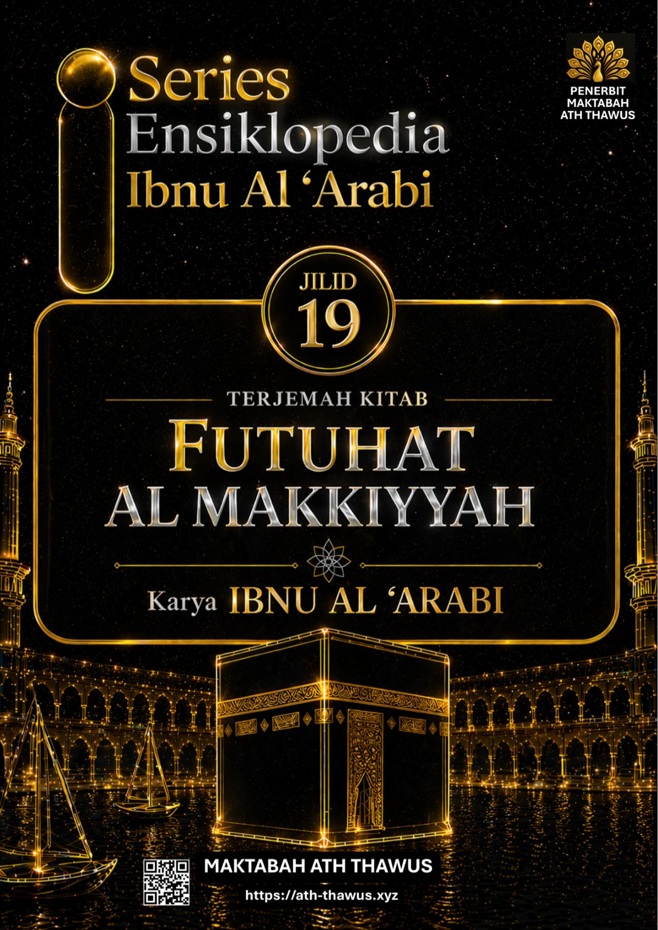 Futuhat Al Makkiyyah Jilid 19