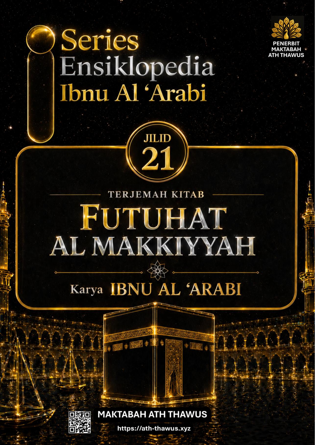 Futuhat Al Makkiyyah Jilid 21