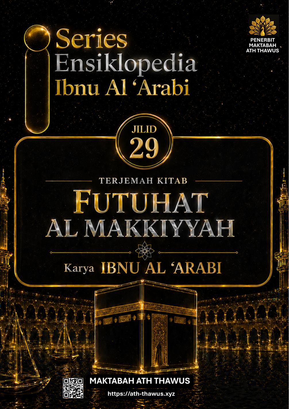 Futuhat Al Makkiyyah Jilid 29
