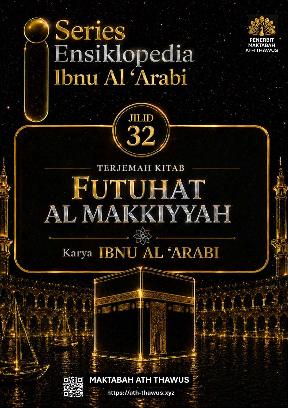 Futuhat Al Makkiyyah Jilid 32